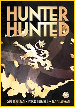 Hunter, Hunted